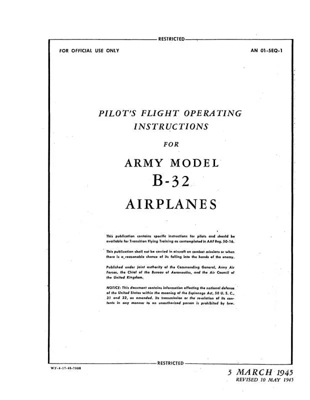 Vultee, Consolidated B-32 1945 Army Model Pilot's Flight Operating Instructions Manual (01-5Eq-1) 1