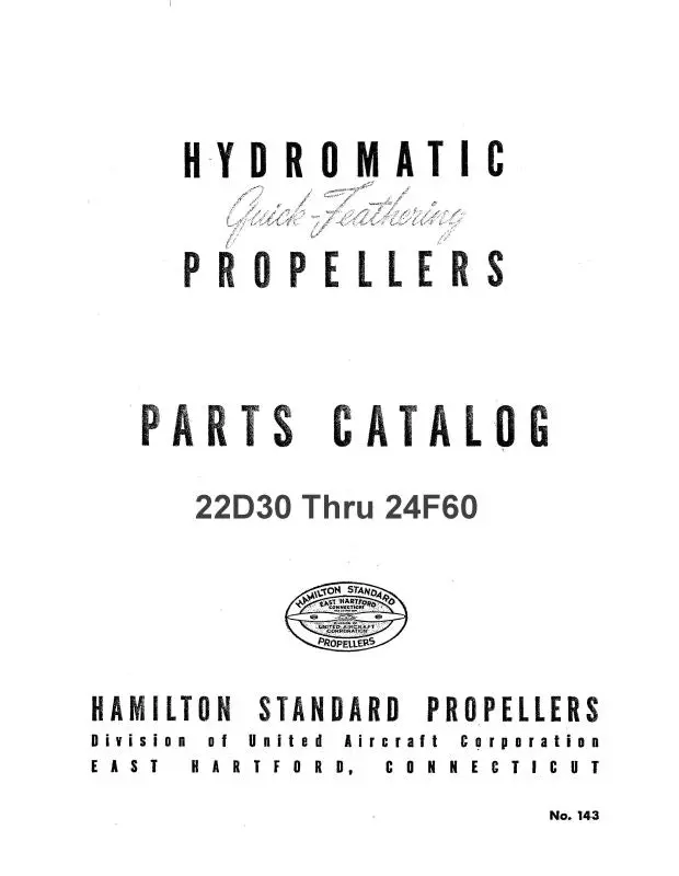 Hamilton Standard 22D30 Thru 24F60 Propellers Parts Catalog (Hs22d30p) 1