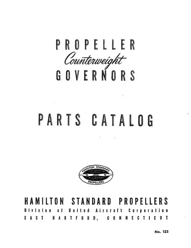 Hamilton Standard Counterweight Governors Props Parts Catalog (No.-125) 1