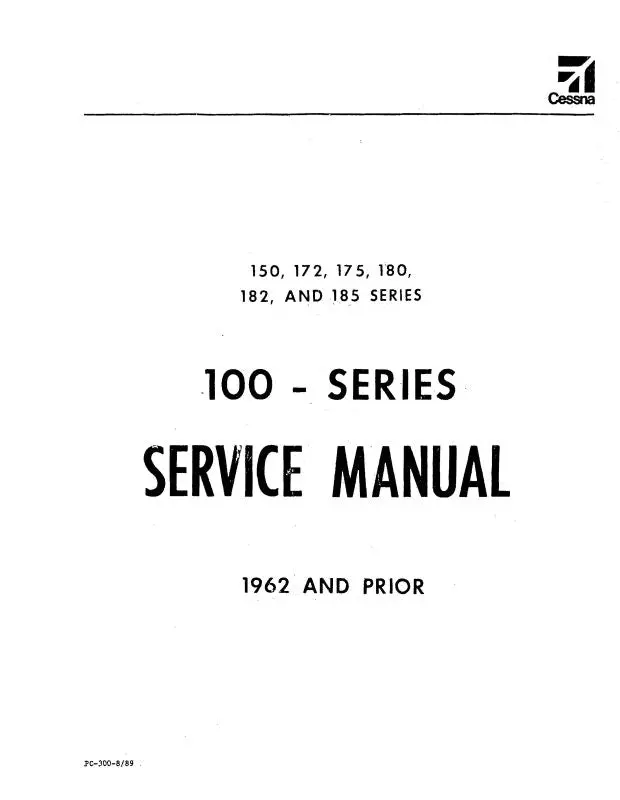 Cessna 100 Series 1962 & Prior Maintenance Manual 1