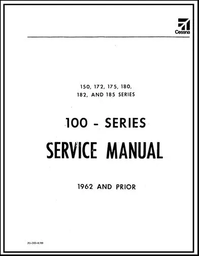 Cessna 100 Series 1962 & Prior Maintenance Manual 1