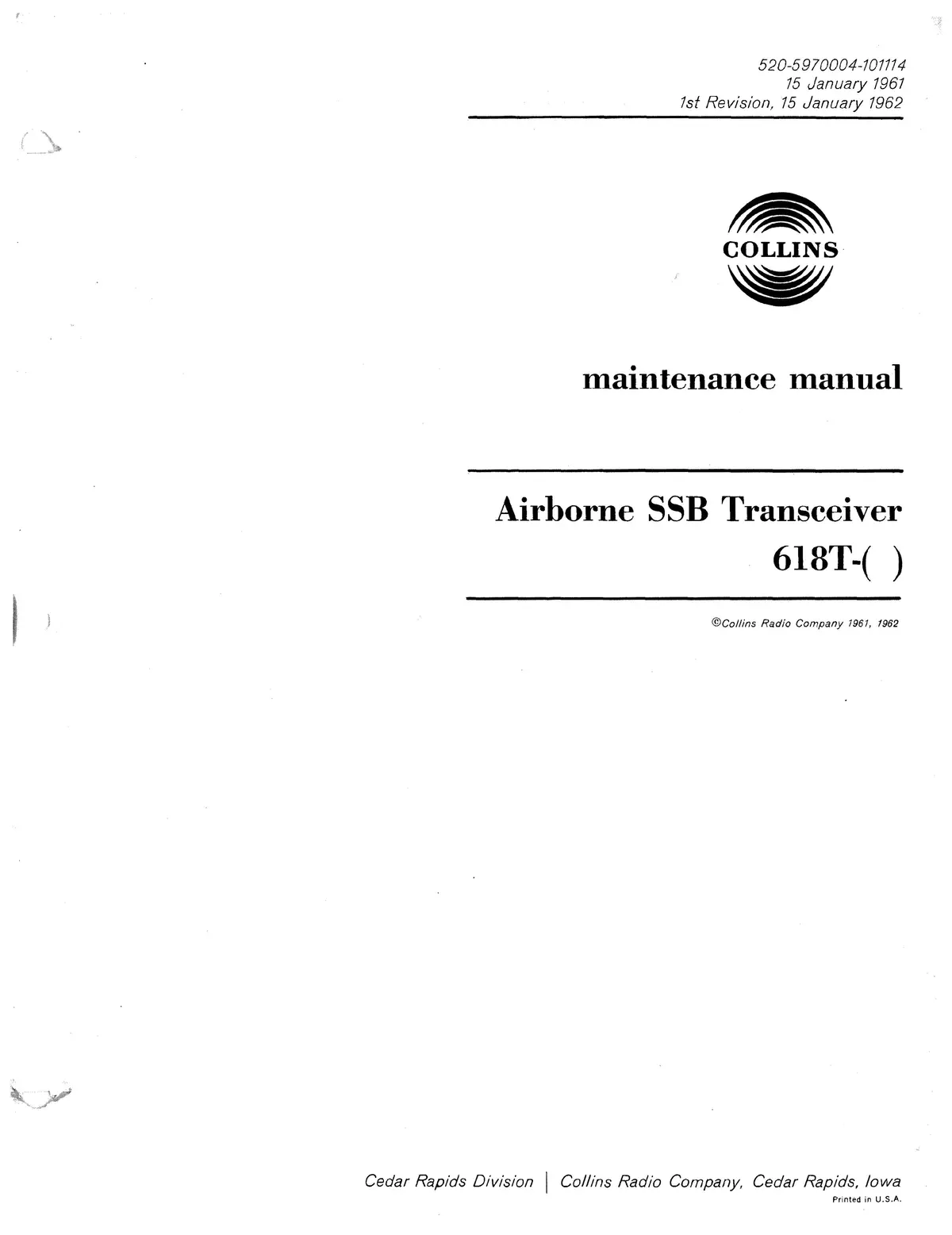 Collins Airborne Ssb Transceiver 618T 1961 Maintenance Manual (520-5970004-101) 1