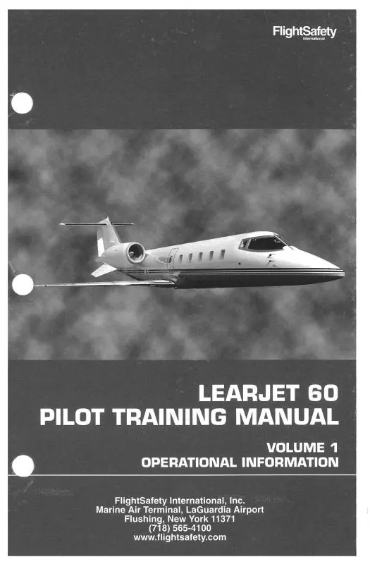 Flight Safety Learjet 60 Pilot Training Manual (Flight Safety) 1