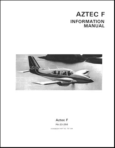 Piper Pa-23-250  "F"  Aztec  (1976-1981) Pilots Information Manual (761-594) 1