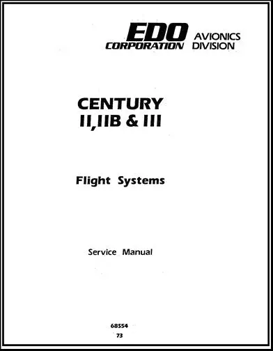 Edo-Aire Century Ii, Iib, Iii Flight Systems Maintenance Manual (68S54) 1