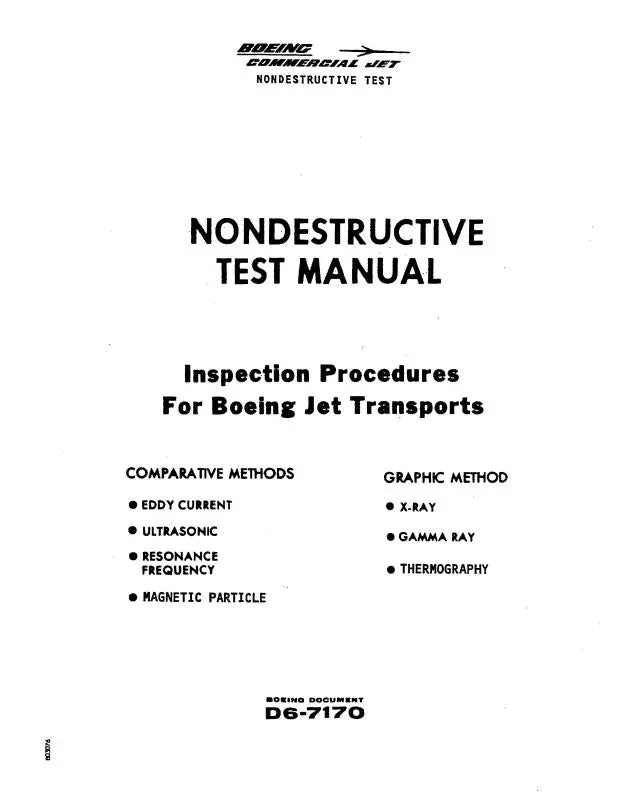 Boeing 747 Nondestructive Test Manual Inspection Procedures For Boeing Jet Transports, 2 Volumes (D6-7170) 1