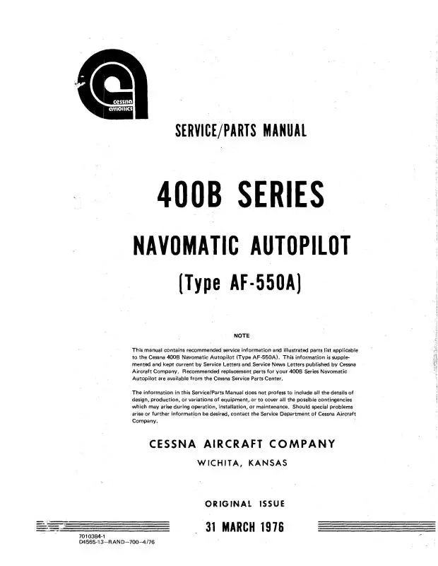 Cessna 400B Type Af-550A Navomatic Autopilot Maintenance, Parts Manual (D4565-13) 1
