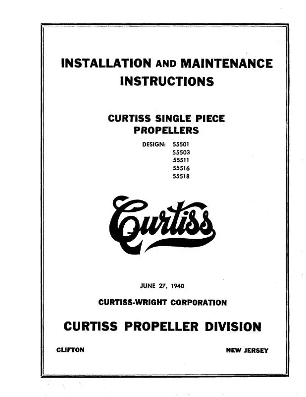 Curtiss-Wright Single Piece Propellers Installation & Maintenance Manual (Cwsinglepieceprops-C) 1