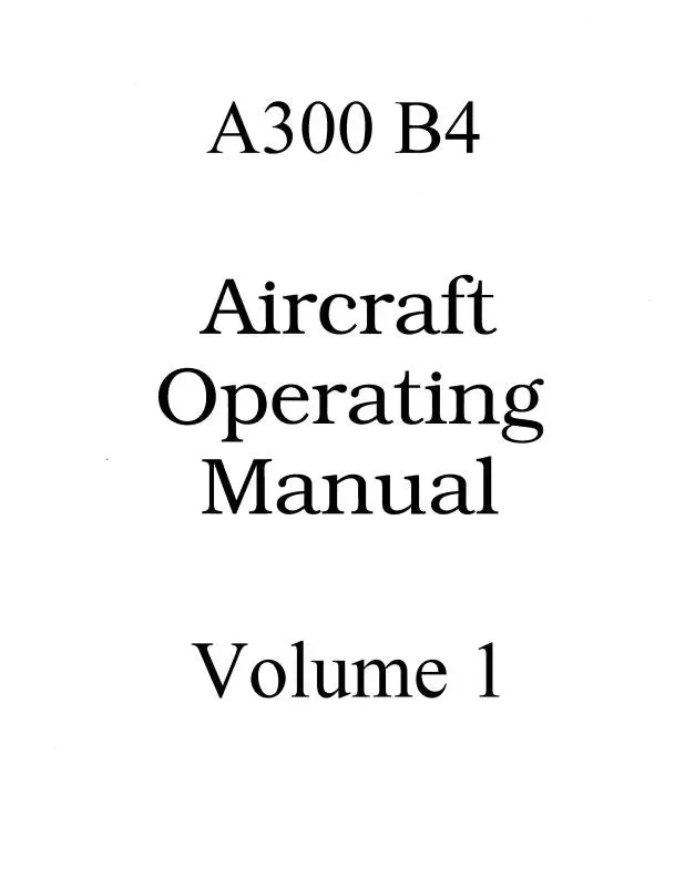Pan Am Pan Am A300-B4 Operating & Training Manual (Pma300b4-Op-C) 1