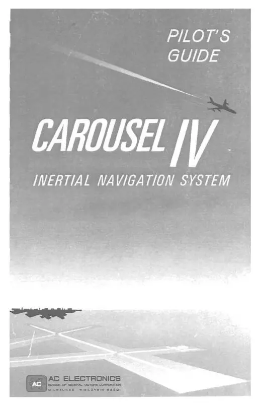 Delco Electronics, Inc. Carousel Iv Pilots Guide Pilots Guide (Dlcarouseliv-Pg) 1