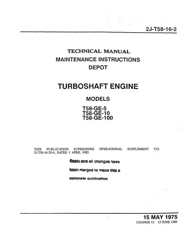 General Electric Company T58-Ge-5, -10, -100 Turboshaft Maintenance Instructions Depot (2J-T58-16-2) 1