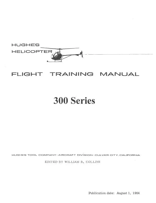 Hughes Helicopters 300 Series Flight Training Flight Training Manual (Hh300-Tr-64-C) 1