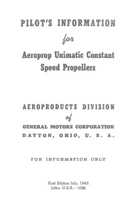 Aeroproducts Propeller Unimatic Constant Speed Props Pilots Information (A@Unimaticcontsant-C) 1