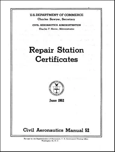 Us Government Cam 52 1952 Repair Station Certificates (Uscam52--C) 1