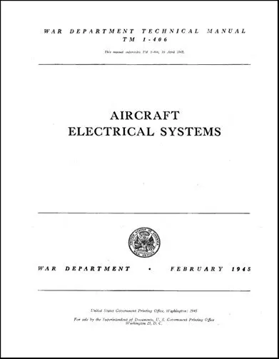 Us Government Aircraft Electrical System Technical Manual (Tm-1-406) 1