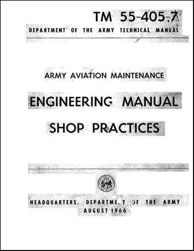 Us Government Engineering Manual Shop Army Aviation Maintenance (Tm-55-405-7) 1