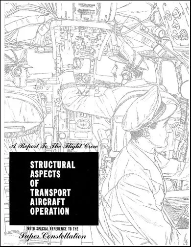 Us Government Structural Aspects Of Transport Aircraft Operation Report To The Flight Crew (Usstructuralaspects) 1