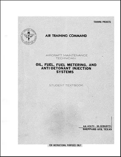 Us Government Oil, Fuel, Fuel Metering Amt Student Textbook (Usstudenttextbook-C) 1