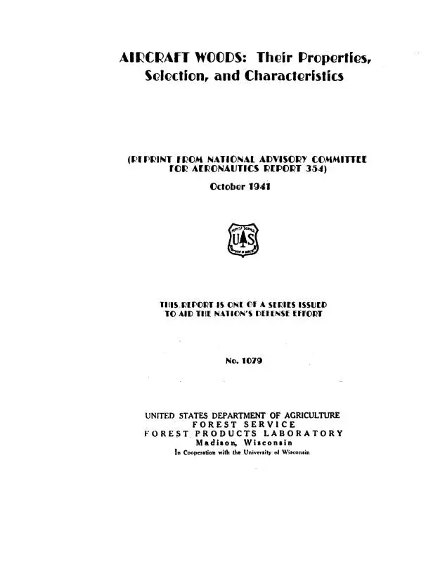 Us Government Aircraft Woods, Properties 1941 Technical Manual (No.1079) 1