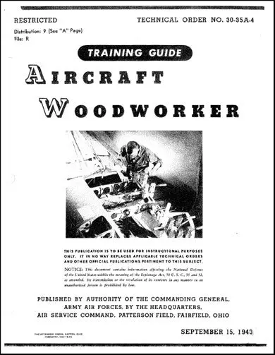 Us Government Aircraft Woodworker 1943 Training Guide (To-30-35A-4) 1