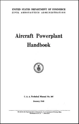 Us Government Aircraft Powerplant Handbook Caa Technical Manual (No.-107) 1