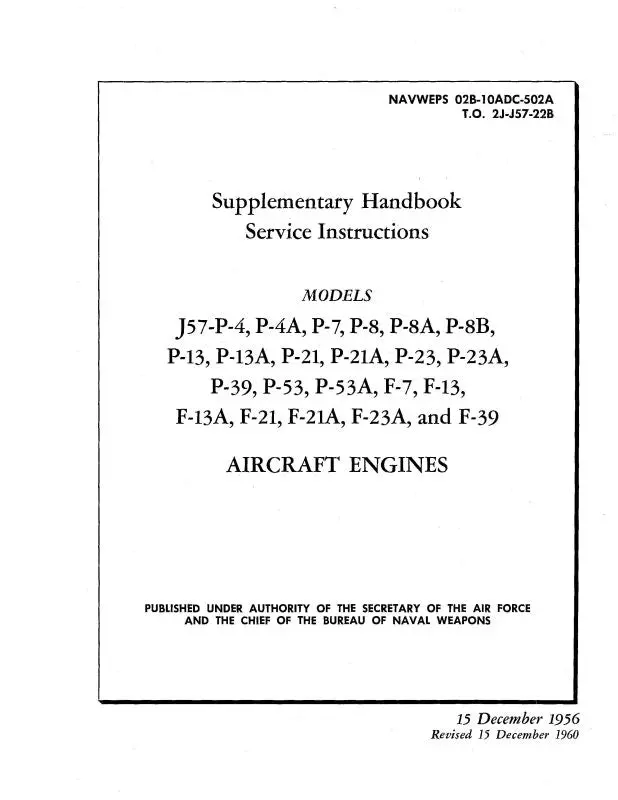 Pratt & Whitney Aircraft J57-P-4, -4A, -7 Series Supplementary Handbook Service Instructions (02B-10Adc-502A) 1