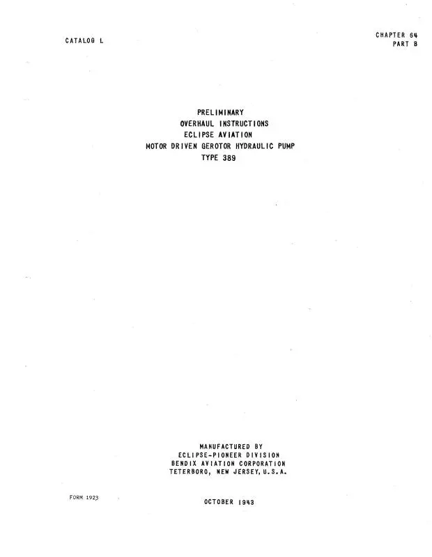 Bendix Type 389 Motor Driven Hydraulic Overhaul Instructions (1923) 1