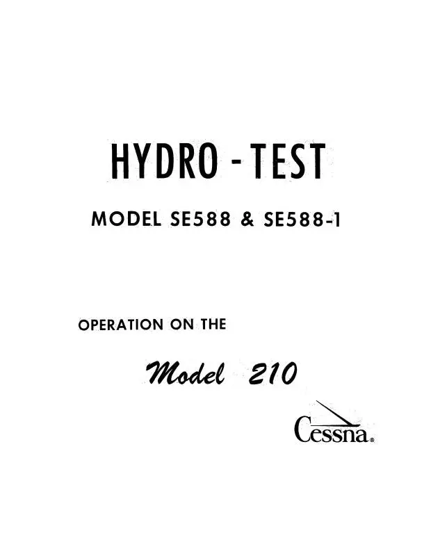 Cessna Hydro-Test Model Se588 & 588-1 Operation Manual (Cehydrotest-Op-C) 1