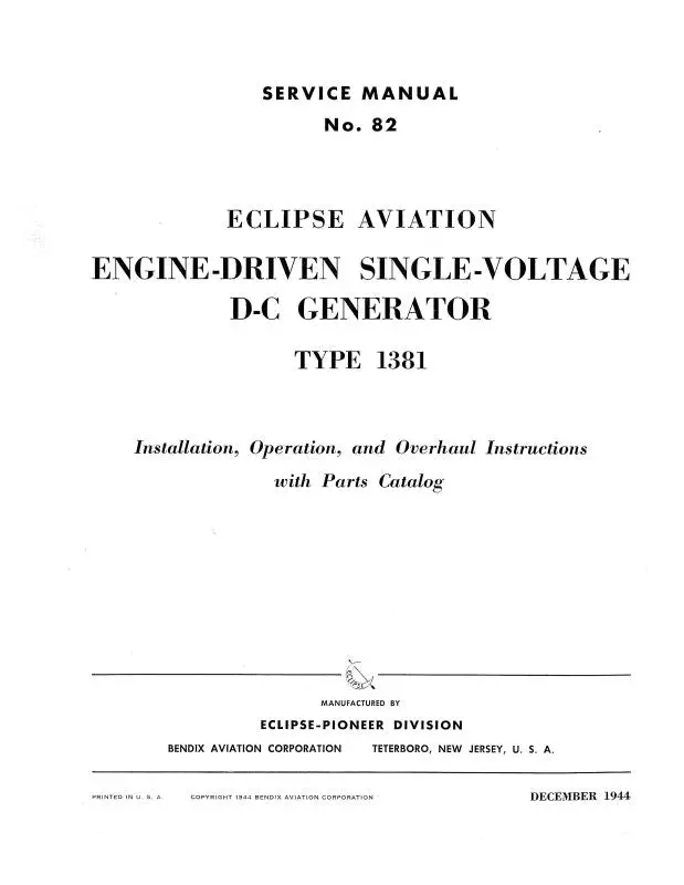 Bendix Dc Generator Type 1381 Installation, Operation, Overhaul, Parts (No.-82) 1