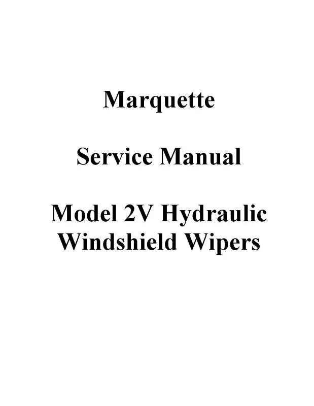 Marquette Hydraulic Windshield Wipers Maintenance Manual (Mqhydraulicwind-M-C) 1