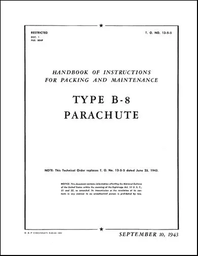 Us Government Parachute Type B-8 1943 Instructions For Packing & Maintenance (13-5-5) 1