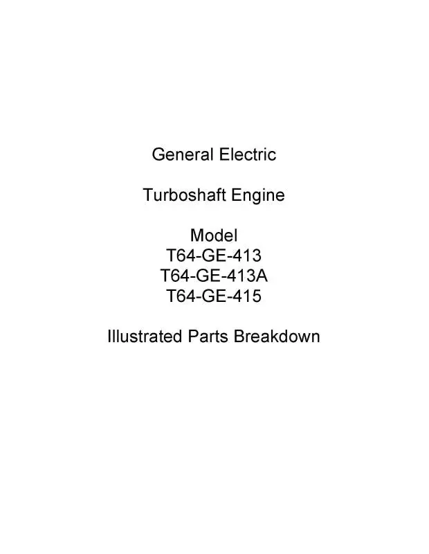 General Electric Company T64-Ge-413, 413A, 415 1972 Illustrated Parts (02B-105Ajb-4) 1