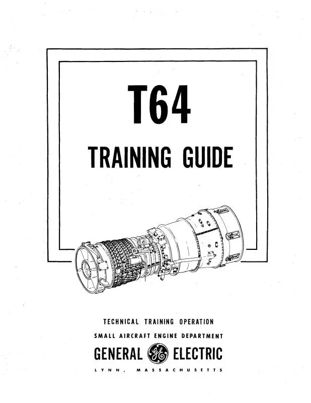 General Electric Company T64-6B Training Guide Training Guide (Get646b-Tg-C) 1