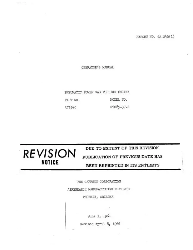 Garrett Gtc85-37-2 Turbine 1961 Operator's Manual (6A-242) 1