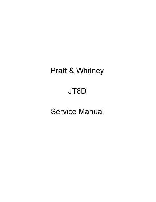 Pratt & Whitney Aircraft Jt8d-1 1962 Maintenance Manual (Pwjt8d-1-62-M-C) 1