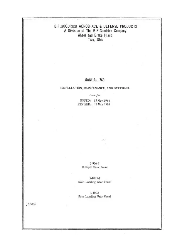 B.F. Goodrich Manual 763 1964 Learjet Installation, Maintenance, Overhaul (Jn6265) 1
