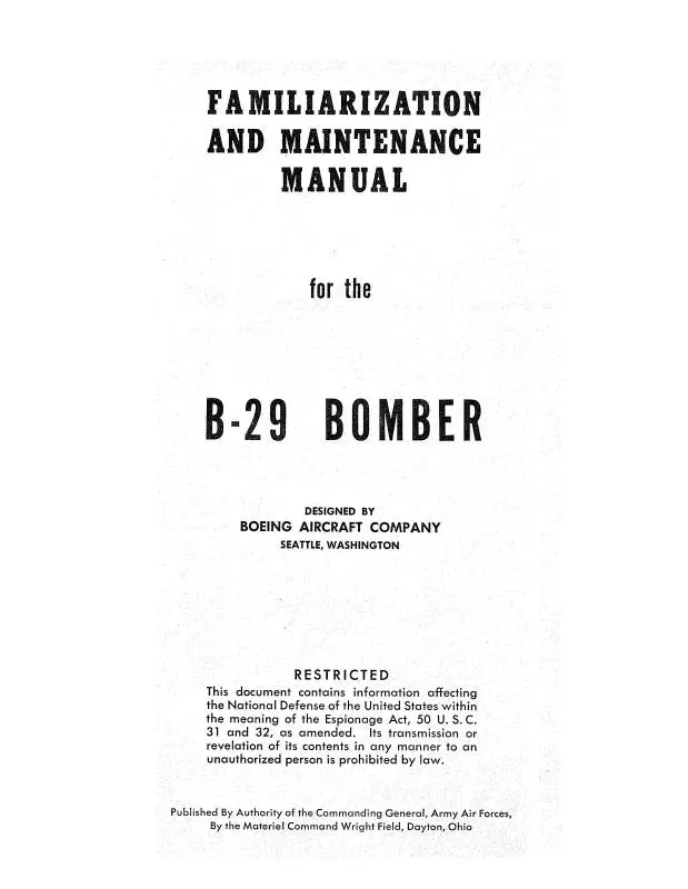 Boeing B-29 Bomber 1944 Familiarization And Maintenance Manual (Bob29--M-C) 1