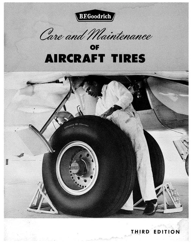 B.F. Goodrich Care & Maintenance A-C Tires Care & Maintenance (Bfaircrafttires-Hb) 1