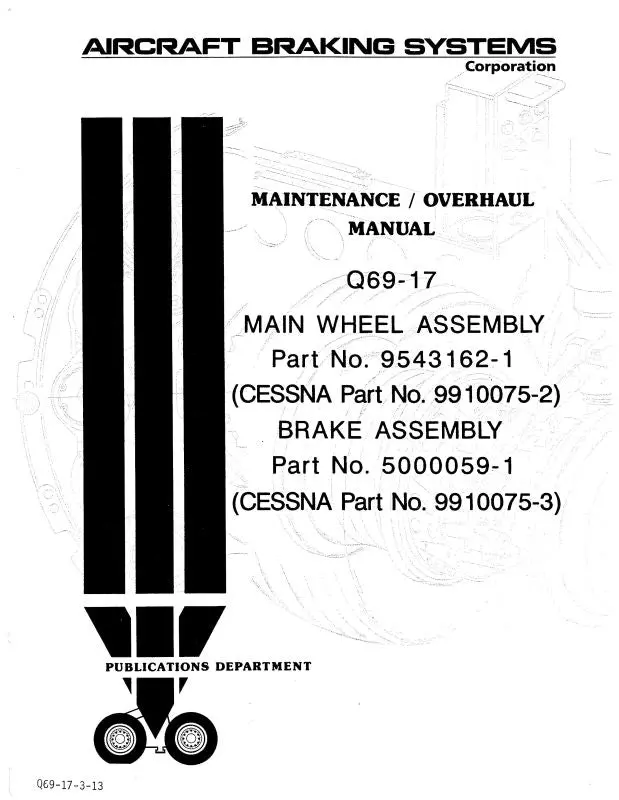 Cessna Main Wheel & Brake Assembly Maintenance-Overhaul Manual (Q69-17-3-13) 1