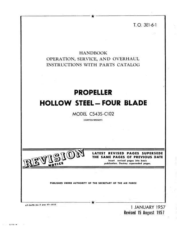 Curtiss-Wright Hollow Steel Propeller 4 Blade Operation, Maintenance, Overhaul, Parts (3E1-6-1) 1