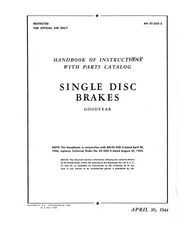 Goodyear Single Disc Brakes 1944 Handbook Of Instructions With Parts Catalog (03-25D-5) 1
