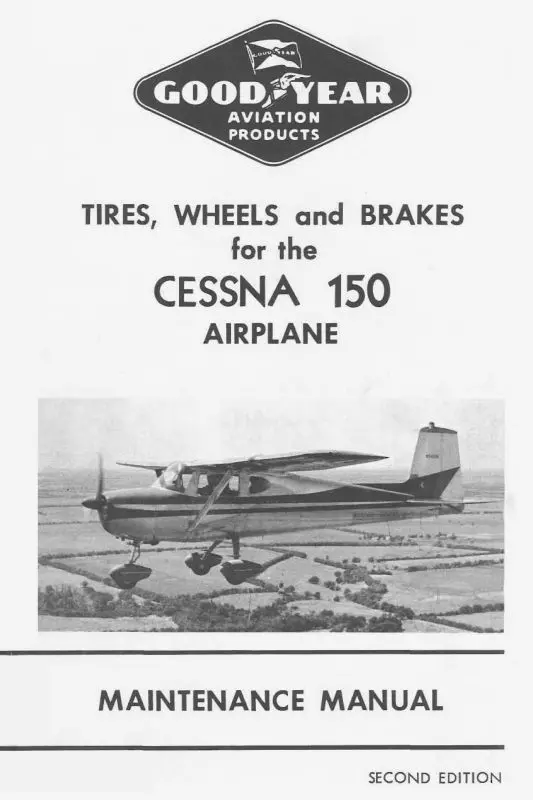 Goodyear Tires, Wheels And Brakes Maintenance Manual (Gytires,Wheels-M-C) 1