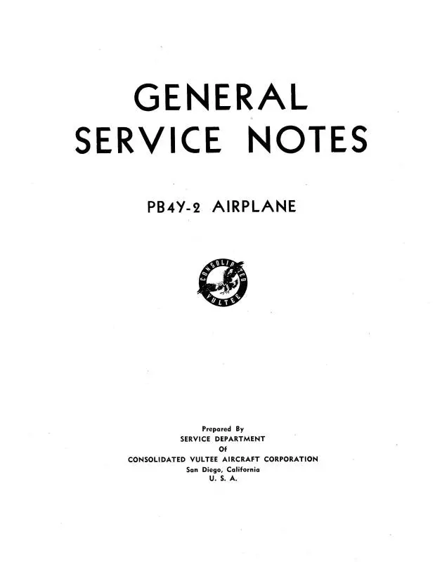 Consolidated Pb4y-2 Airplane General Service Notes (Cspb4y2-45-Gm-C) 1