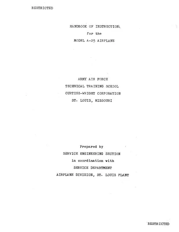 Curtiss-Wright Aaf Model A-25 Airplane Handbook Of Operation & Maintenance (797) 1