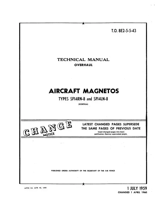 Bendix Sf14rn-8, Sf14ln-8 Magnetos Overhaul Instructions (1-8E2-5-5-43) 1