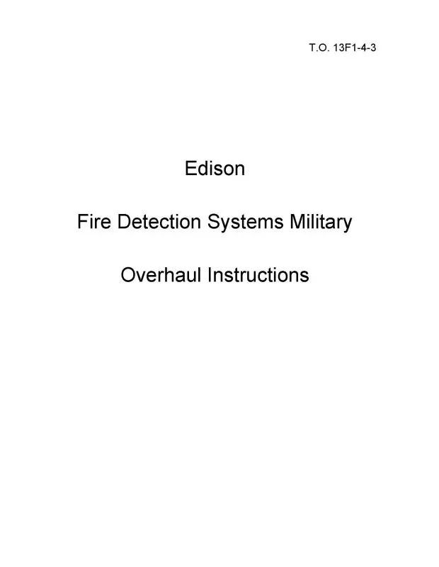Edison Fire Detection Systems Military Overhaul Instructions (13F1-4-3) 1