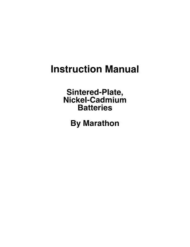 Marathon Battery Sintered-Plate, Nickel Battery Operation, Installation, Maintenance (Mxsinteredplate-In-C) 1