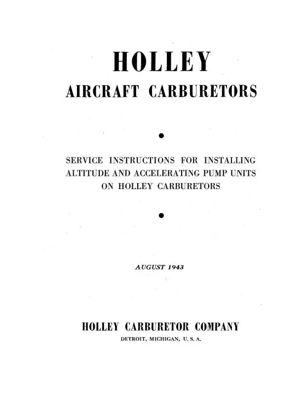 Holley Carburetor Company Model H, Ha, Har 1943 Service Instructions (Hoh,Ha,Harcarb-In-C) 1