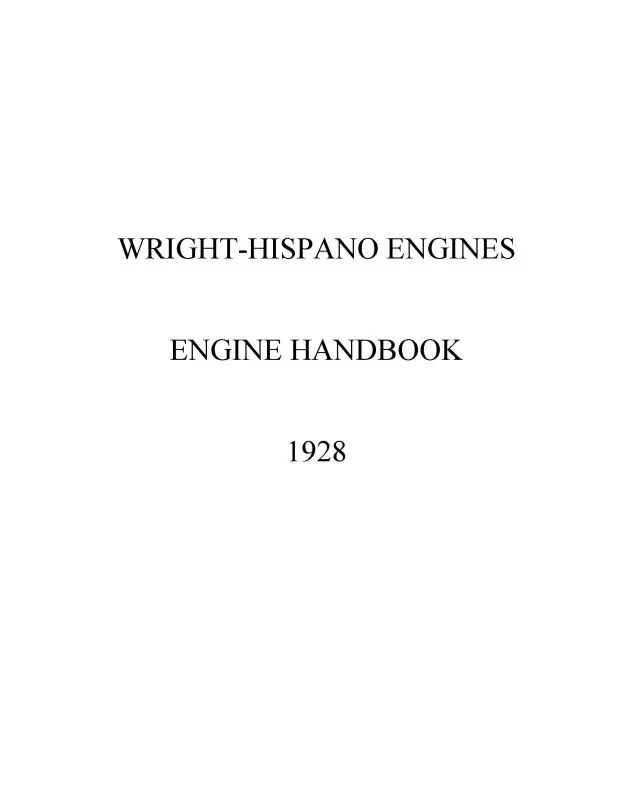 Hispano Engines Wright-Hispano Engine 1928 Engine Handbook (Hphispano-28-Hb-C) 1