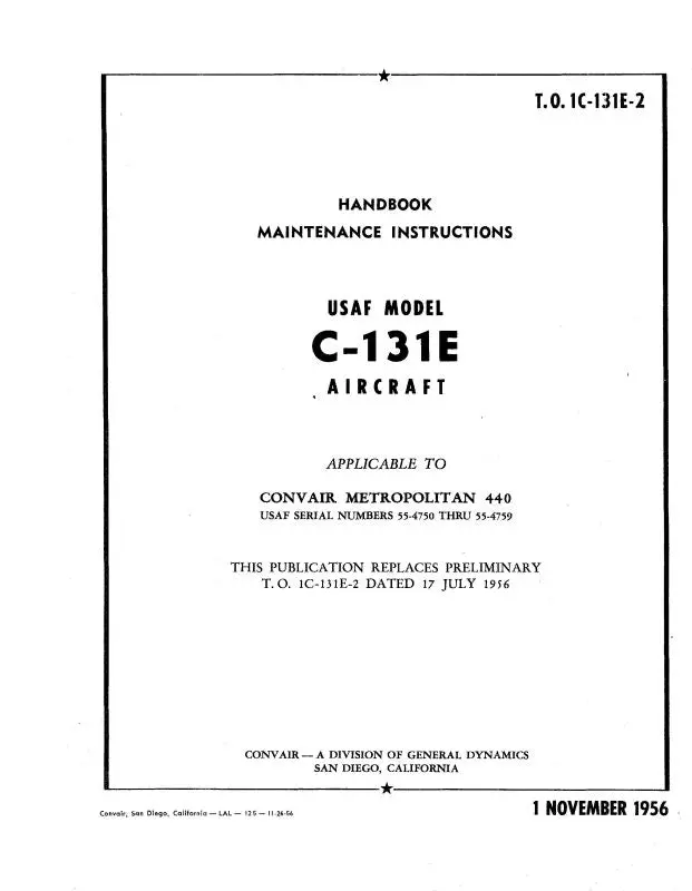 Consolidated C-131E Usaf 1956 Maintenance Instructions (1C-131E-2) 1
